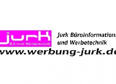 Fa. Jurk B.I.-und Werbetechnik